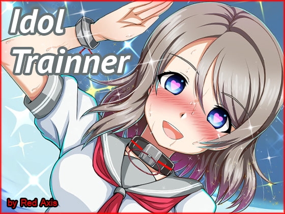 Idol Trainner [Red Axis] | DLsite 同人 - R18