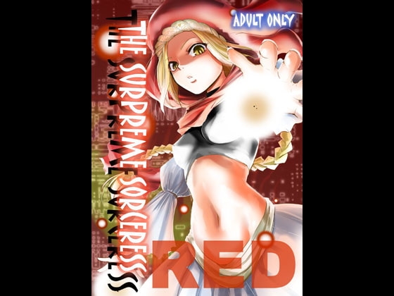 The Supreme Sorceress RED [池袋DPC] | DLsite 同人 - R18