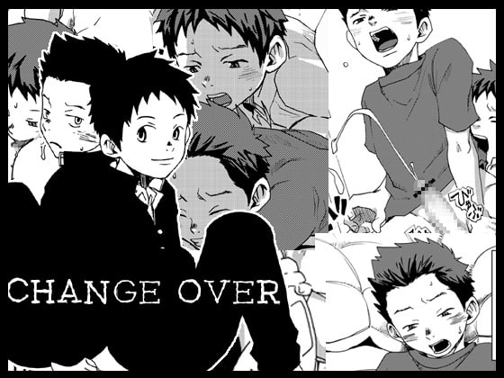 CHANGE OVER [■BOX■] | DLsite がるまに